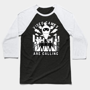 Video Games Are Calling Video Gamer Gifts Baseball T-Shirt